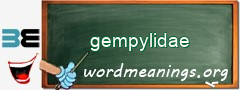 WordMeaning blackboard for gempylidae